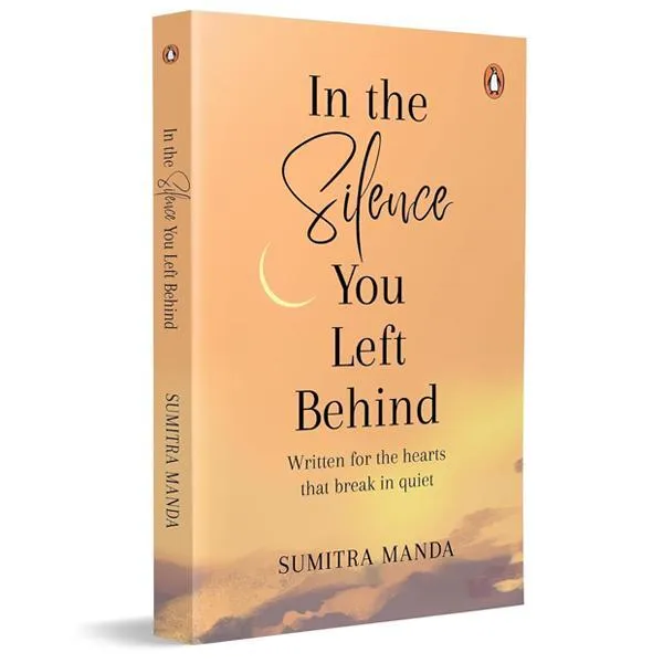 In the Silence You Left Behind Book by Sumitra Manda