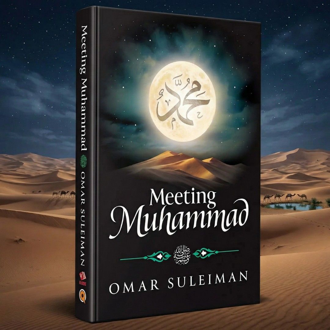 Meeting Muhammad By Omar Suleiman KS